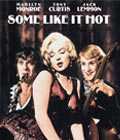 Some Like It Hot /    